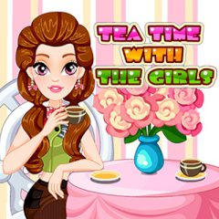 Tea Time with the Girls Tea Time with the Girls