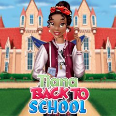 Tiana Back to School