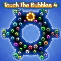 Touch the Bubbles 4