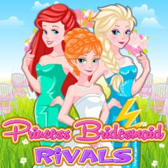 Princess Bridesmaid Rivalry