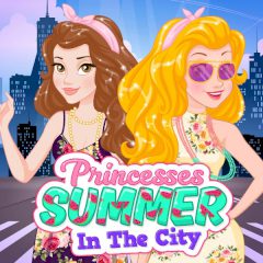 Princesses Summer in the City