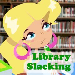 Library Slacking