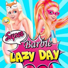 Super Barbie Lazy Day 