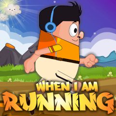 When I am Running