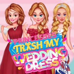 Princesses Trash My Wedding Dress