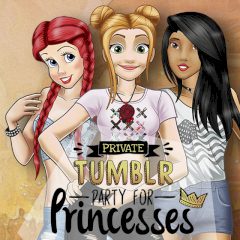 Private Tumblr Party for Princesses