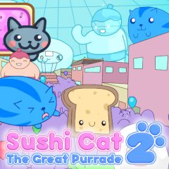 Sushi Cat 2: The Great Purrade
