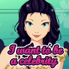 I Want to be a Celebrity