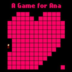 A Game for Ana