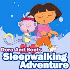 Dora and Boots Sleepwalking Adventure
