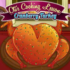 Oti's Cooking Lesson: Cranberry Turkey