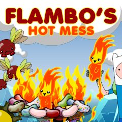 Flambo's Hot Mess