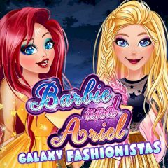 Barbie and Ariel Galaxy Fashionistas