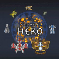 Peace Break: Hero