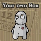 Your own Box