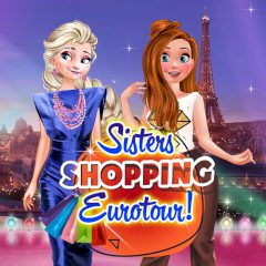 Sisters Shopping Eurotour!