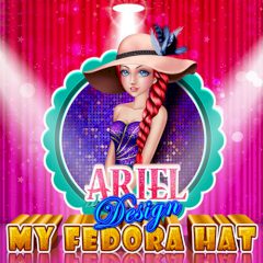 Ariel Design my Fedora Hat
