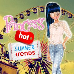 Princess Hot Summer Trends