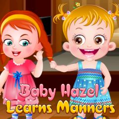 Baby Hazel Learns Manners