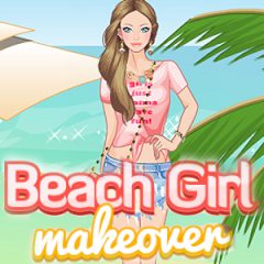 Beach Girl Makeover