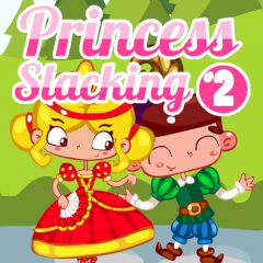 Princess Slacking 2