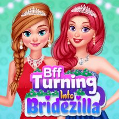 BFF Turning into Bridezilla