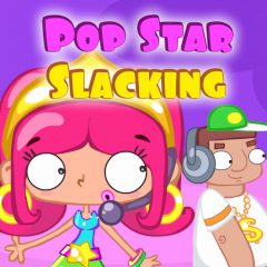Pop Star Slacking