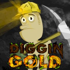 Diggin Gold