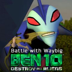 Ben 10: Destroy all Aliens. Battle with Waybig